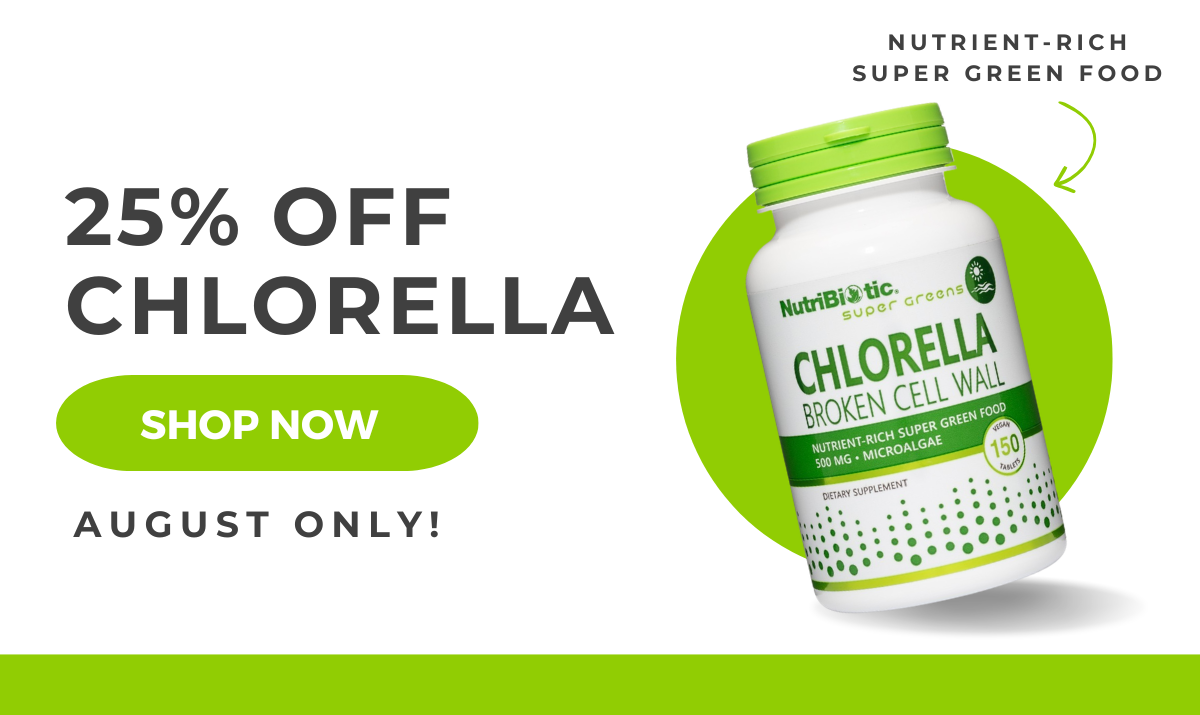 25% Off Chlorella! | OFFER VALID AUGUST 1-31, 2026